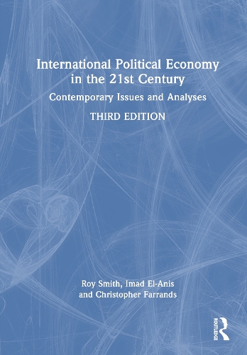 International Political Economy in the 21st Century