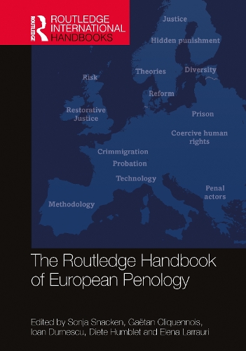 The Routledge Handbook of European Penology.