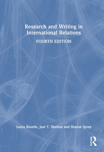 Research and Writing in International Relations.