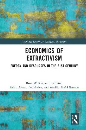 The Economics of Extractivism