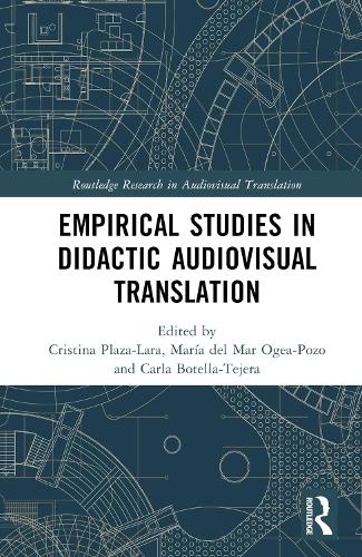 Empirical Studies in Didactic Audiovisual Translation.