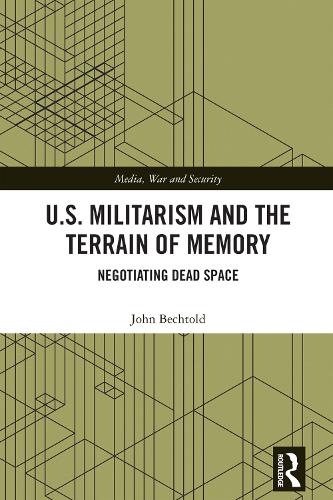U.S. Militarism and the Terrain of Memory