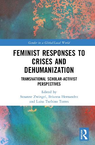 Feminist Responses to Crises and Dehumanization