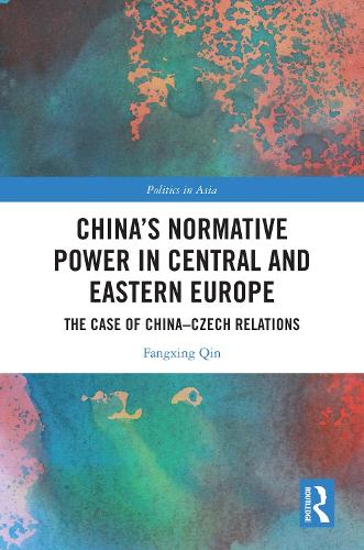 China's Normative Power in Central and Eastern Europe