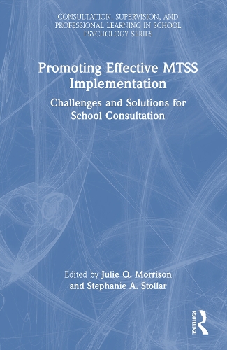Promoting Effective MTSS Implementation
