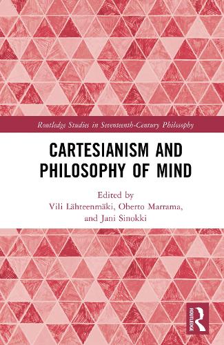 Cartesianism and Philosophy of Mind.