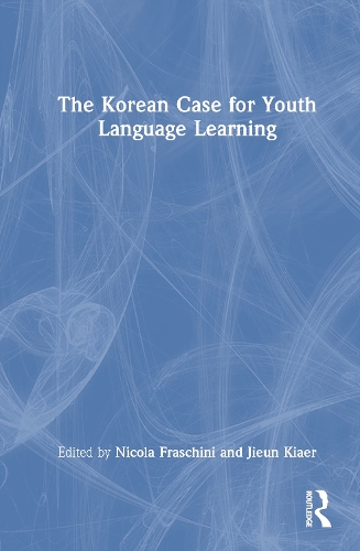 The Korean Case for Youth Language Learning.