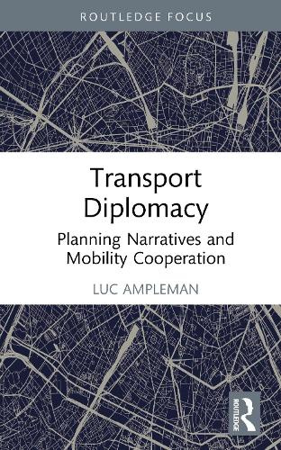 Transport Diplomacy
