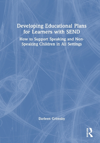 Developing Educational Plans for Learners with SEND
