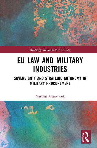 EU Law and Military Industries