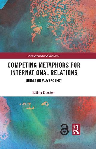 Competing Metaphors for International Relations