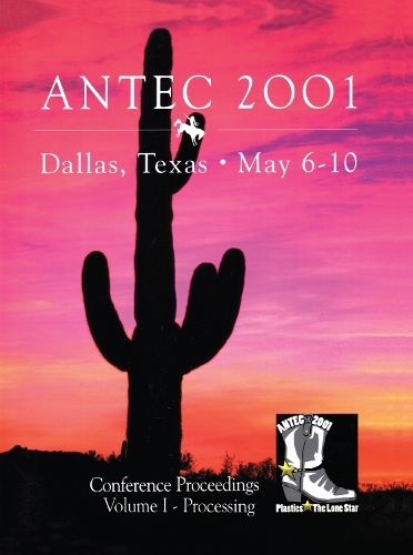 SPE/ANTEC 2001 Proceedings.