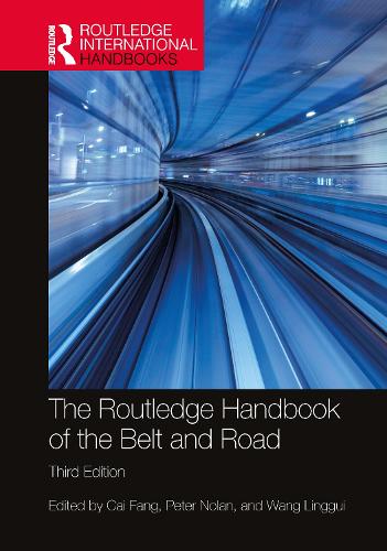 The Routledge Handbook of the Belt and Road.