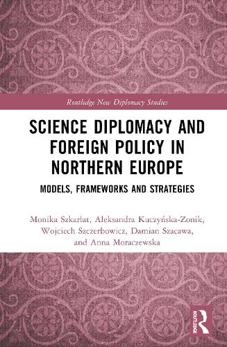 Science Diplomacy and Foreign Policy in Northern Europe