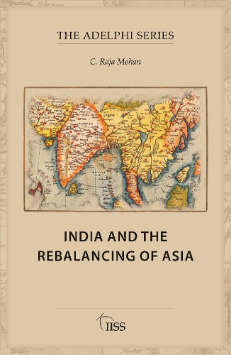 India and the Rebalancing of Asia.