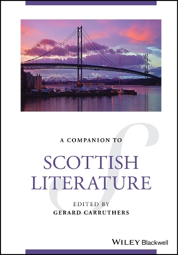 A Companion to Scottish Literature.