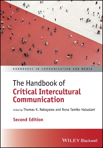 Handbook of Critical Intercultural Communication.