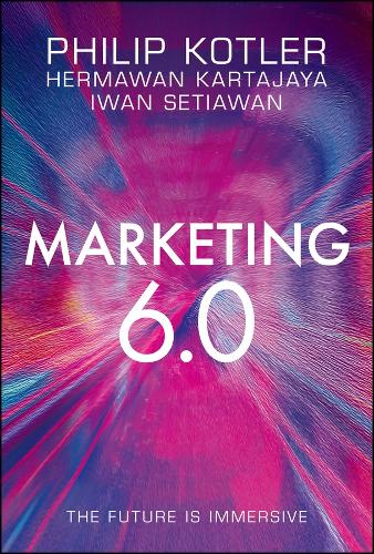 Marketing 6.0: The Future is Immersive.