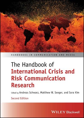 The Handbook of International Crisis and Risk Communication Research.