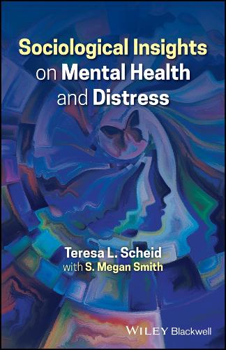 Sociological Insights on Mental Health and Distress.