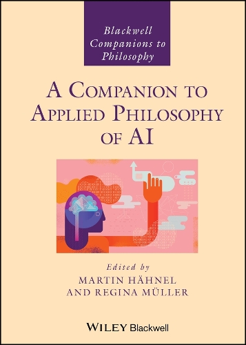 A Companion to Applied Philosophy of AI.