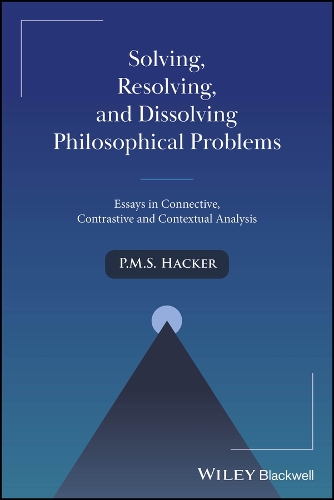 Solving, Resolving, and Dissolving Philosophical Problems