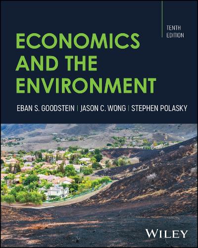 Economics and the Environment.