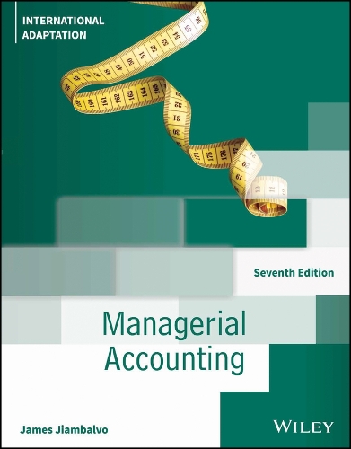 Managerial Accounting. International Adaptation.