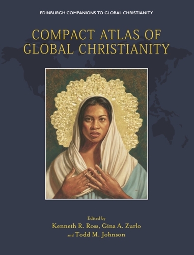 Compact Atlas of Global Christianity.