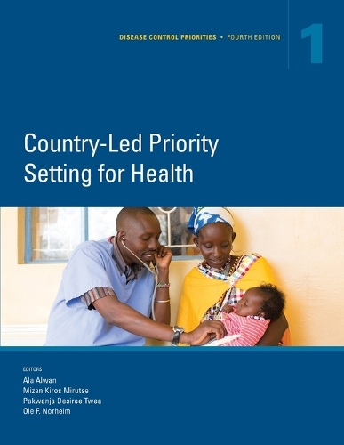 Disease Control Priorities. Volume 1