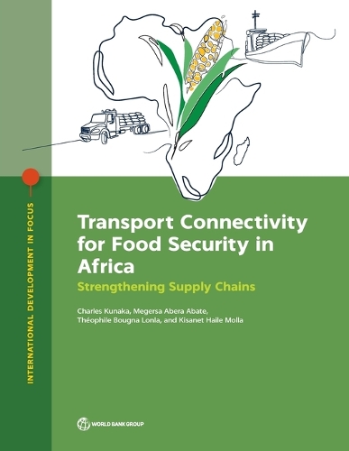 Transport Connectivity for Food Security in Africa