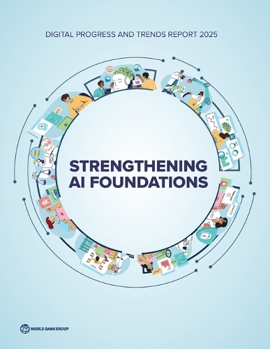 Digital Progress and Trends Report 2025.