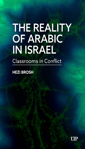 The Reality of Arabic in Israel