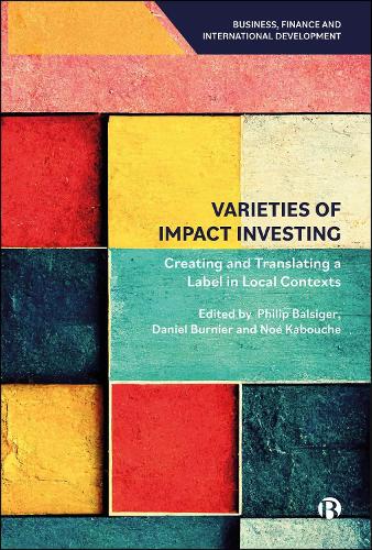 Varieties of Impact Investing
