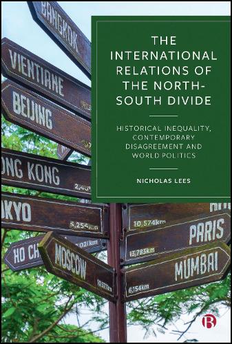 The International Relations of the North-South Divide