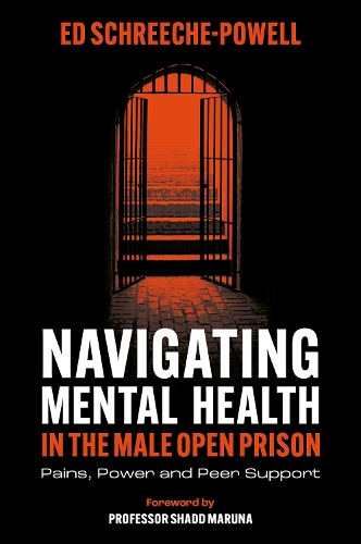 Navigating Mental Health in the Male Open Prison
