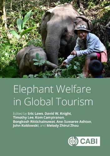 Elephant Welfare in Global Tourism.