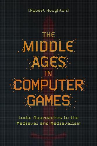 The Middle Ages in Computer Games