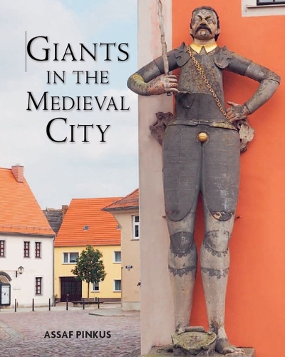 Giants in the Medieval City.