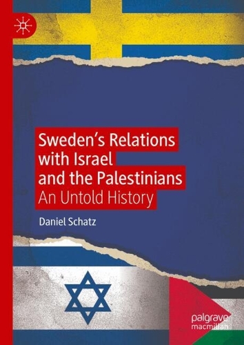 Sweden's Relations with Israel and the Palestinians