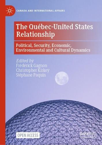 The Quebec-United States Relationship