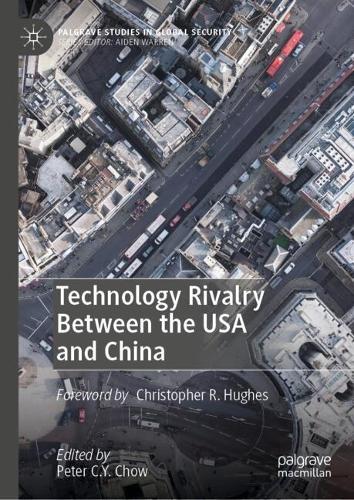 Technology Rivalry Between the USA and China.