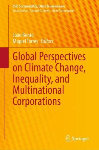 Global Perspectives on Climate Change, Inequality, and Multinational Corporations.