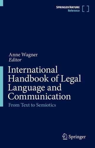 International Handbook of Legal Language and Communication: From Text to Semiotics.