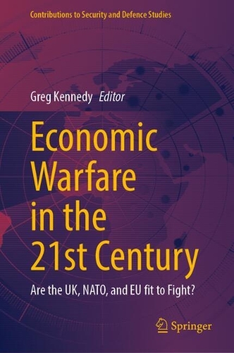 Economic Warfare in the 21st Century