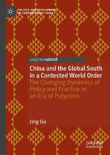 China and the Global South in a Contested World Order