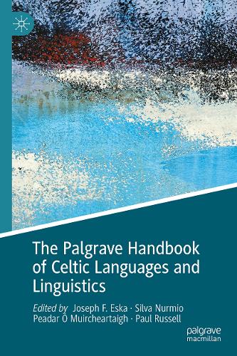 The Palgrave Handbook of Celtic Languages and Linguistics.