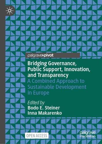 Bridging Governance, Public Support, Innovation, and Transparency