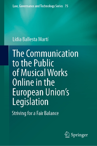 The Communication to the Public of Musical Works Online in the European Union's Legislation