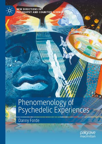 Phenomenology of Psychedelic Experiences.